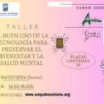 Taller de padres y madres "El buen uso de la tecnología para preservar el bienestar y la salud metal"