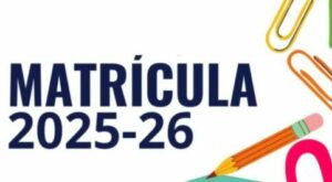 Lee más sobre el artículo Periodo de matriculación curso 2025-2026